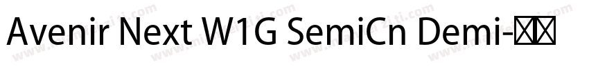 Avenir Next W1G SemiCn Demi字体转换